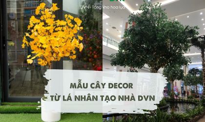 mẫu cây giả làm từ lá nhân tạo nhà DVn