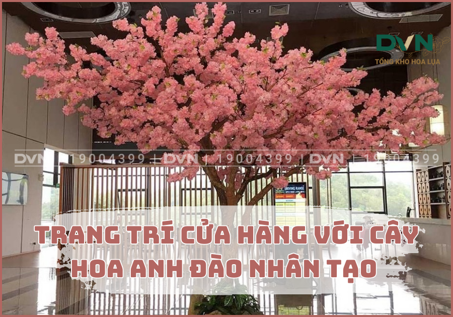 Trang trí cửa hàng với cây hoa anh đào nhân tạo