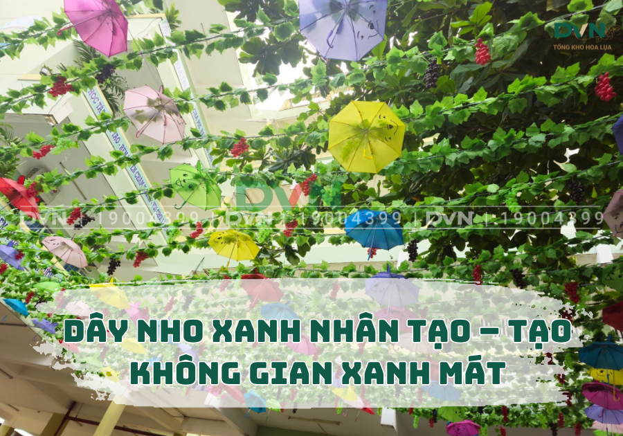 Dây Nho Xanh Nhân Tạo – Tạo Không Gian Xanh Mát